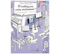 N'oubliez pas votre instrument ! Livre du Professeur - Audio Inclus