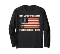N'oublions jamais Que la liberté n'est Pas Gratuite | Memorial Day Manche Longue