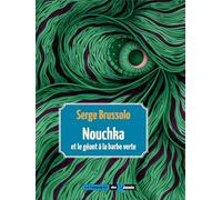 NOUCHKA ET LE GÉANT À LA BARBE VERTE