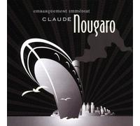 Nougaro, Claude - Embarquement immédiat