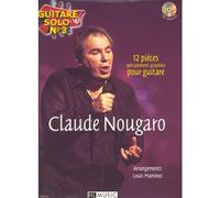 NOUGARO CLAUDE - GUITARE SOLO N°3 : CLAUDE NOUGARO + CD - CHANT, GUITARE