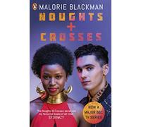 Noughts & Crosses: 25th Anniversary Special Edition