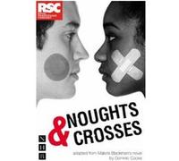 Noughts Crosses by Malorie Blackman Malorie Blackman (Auteur)