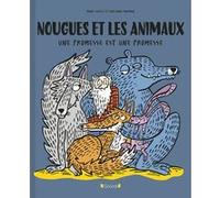 Nougues et les animaux - Album relié - À partir de 4 ans