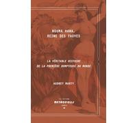 Nouma Hawa, Reine des fauves : La véritable histoire de la première dompteuse du monde