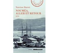 Nouméa, aller et retour: 1878