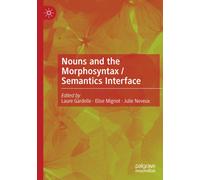 Nouns And The Morphosyntax / Semantics Interface