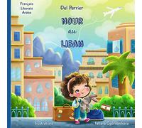 Nour au Liban: Français-Libanais-Arabe