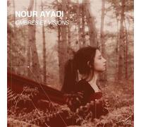 Nour Ayadi : Ombres et Visions CD