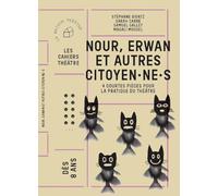 Nour, Erwan et autres citoyen·ne·s