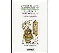 Nourali Le Preux Et Marghoumon-Péri : Nurali Botir Va Marg'umon Pari