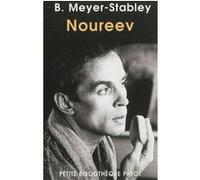 Noureev Bertrand Meyer-Stabley (Auteur)
