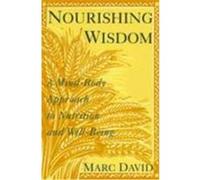 Nourishing Wisdom Marc David (Auteur)