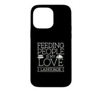 Nourrir Les Gens est Mon langage d'amour pour l'équipe de Service de Restauration Coque pour iPhone 14 Pro Max