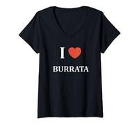 Nourriture Burrata fromage Humour i love Burrata T-Shirt avec Col en V
