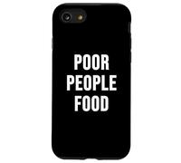 Nourriture drôle pour Les pauvres Coque pour iPhone SE (2020) / 7/8