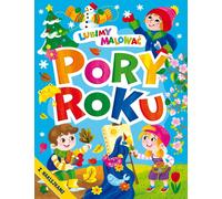 Nous aimons peindre. Pory roku - Collective arrangement (Bücher mit Aufklebern auf Polnisch)
