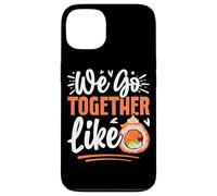 Nous Allons Ensemble comme des Rouleaux de Sushi Coque pour iPhone 13