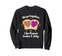 Nous Allons Ensemble, comme du Beurre de cacahuète et de la gelée, Mignonnes et adorables Sweatshirt
