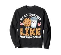 Nous allons ensemble comme du lait et des biscuits Sweatshirt
