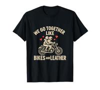 Nous allons ensemble comme les vélos et les motos en cuir Love Design T-Shirt