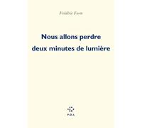 Nous allons perdre deux minutes de lumière