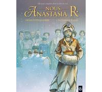 Nous, Anastasia R - Tome 2 - Les Cendres De Koptiaki