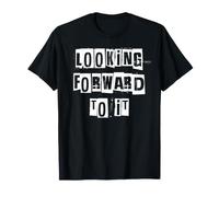 Nous attendons avec Impatience T-Shirt
