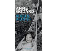 Nous aussi - Anne Godard - Actes sud - broché - Roman