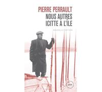 Nous autres icitte à l'île