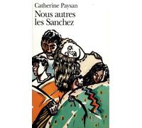 Nous Autres, Les Sanchez