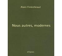Nous autres, modernes: Quatre leçons
