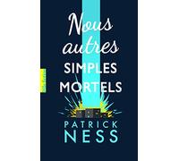 NOUS AUTRES SIMPLES MORTELS