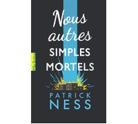 NOUS AUTRES SIMPLES MORTELS