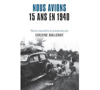 Nous avions 15 ans en 1940