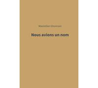 Nous avions un nom