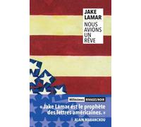 Nous avions un rêve