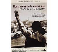 Nous avons bu la meme eau