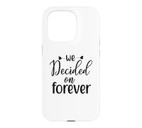Nous Avons décidé de Nous marier pour Toujours, Un Couple d'amour engagé Coque pour iPhone 15 Pro