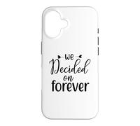 Nous Avons décidé de Nous marier pour Toujours, Un Couple d'amour engagé Coque pour iPhone 16