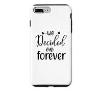 Nous Avons décidé de Nous marier pour Toujours, Un Couple d'amour engagé Coque pour iPhone 7 Plus/8 Plus
