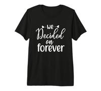 Nous Avons décidé de Nous marier pour Toujours, Un Couple d'amour engagé T-Shirt Haut de Gamme