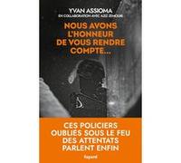 Nous avons l'honneur de vous rendre compte... Yvan Assioma (Auteur), Aziz Zemouri (Auteur)