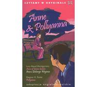 Nous avons lu l'original - Anne & Pollyanna