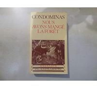 Nous avons mangé la forêt