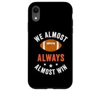 Nous Avons Presque Toujours gagné, Fans de Football Amusants Coque pour iPhone XR