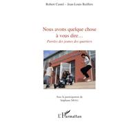 Nous avons quelque chose à vous dire...