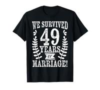 Nous Avons survécu à 49 Ans de Mariage 49e Anniversaire de Mariage T-Shirt