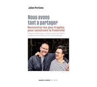 Nous avons tant à partager