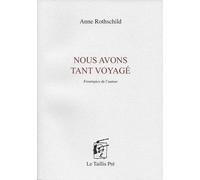 Nous Avons Tant Voyagé